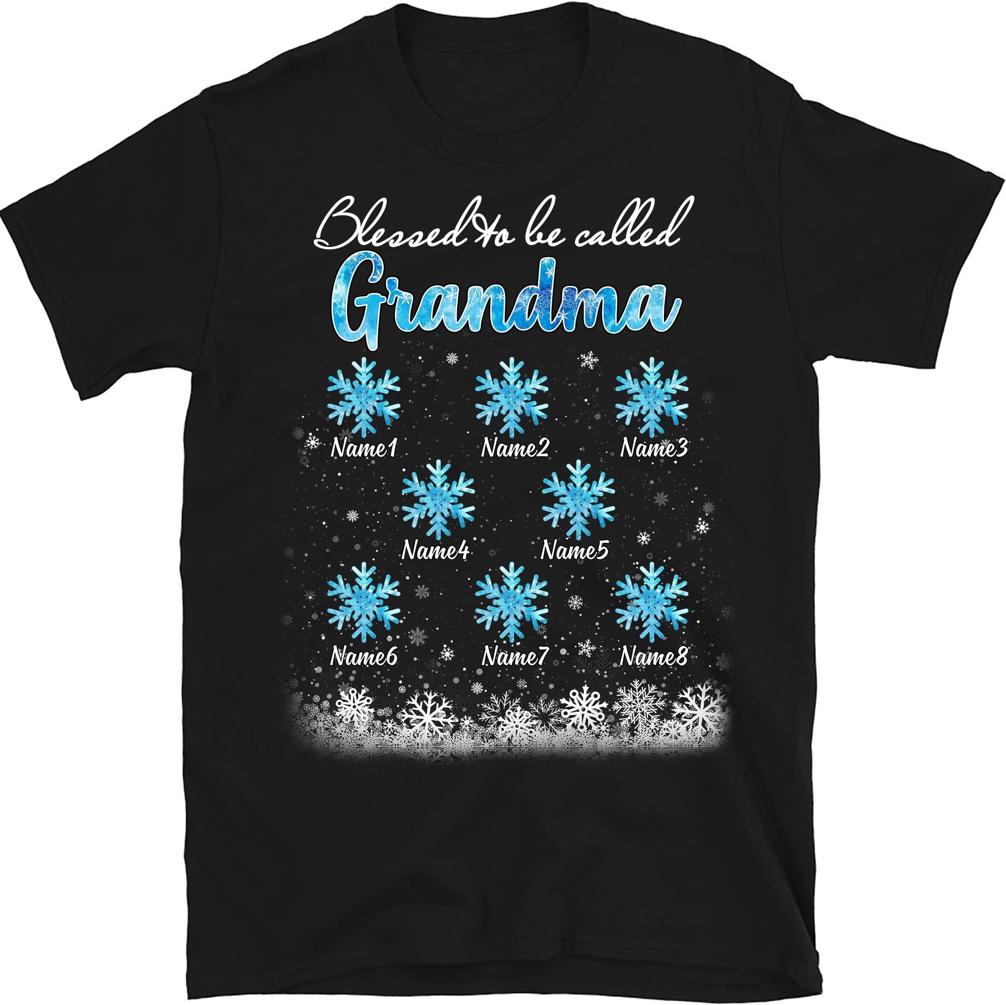 Personalized Nana, Custom Grandkids Names T Shirt, for Grandpa, Mom, Dad, Blessed to Be Called Grandma Snowflakes T Shirt Multicolored