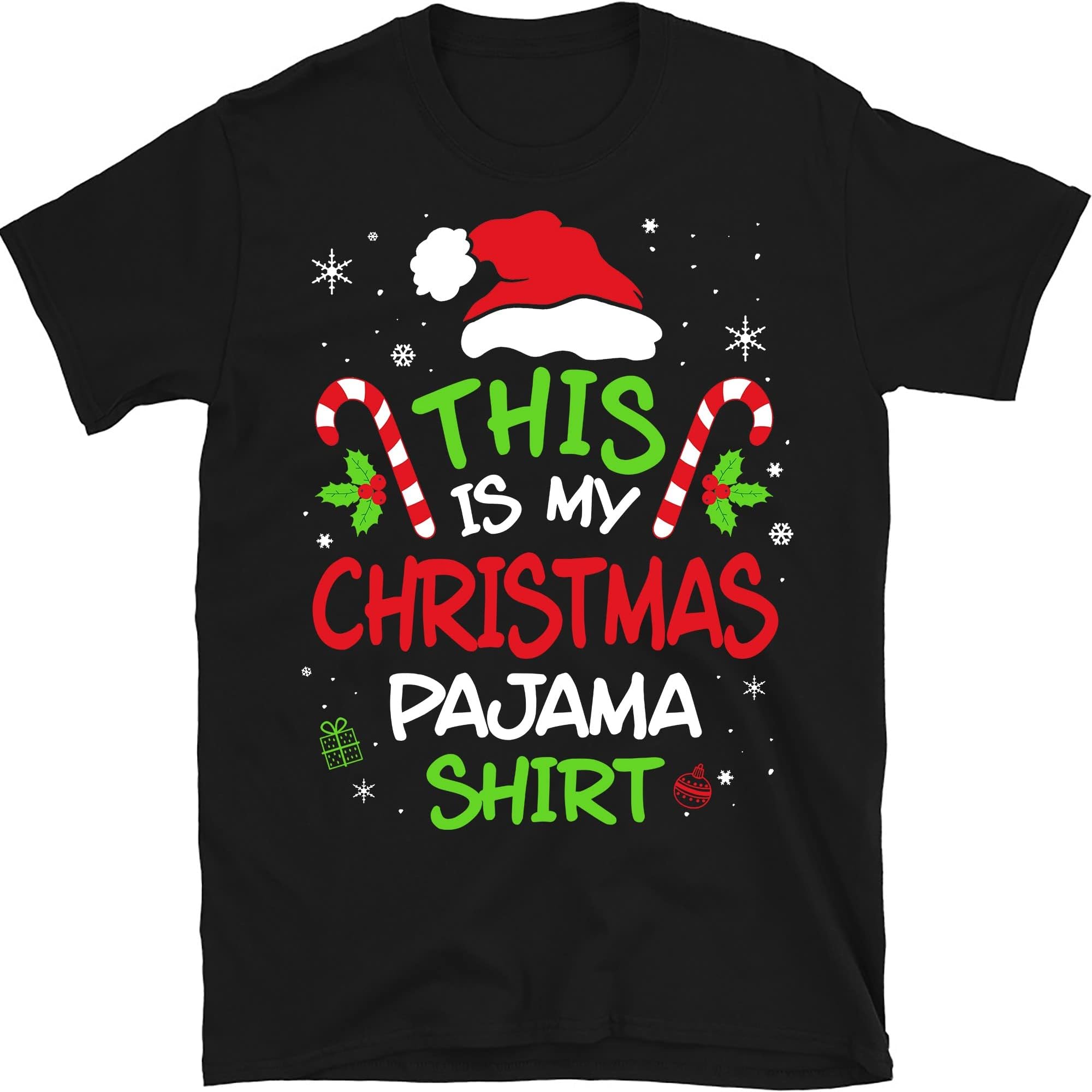 This is My Christmas Pajama Shirt Funny Christmas T-Shirts – Black/Medium
