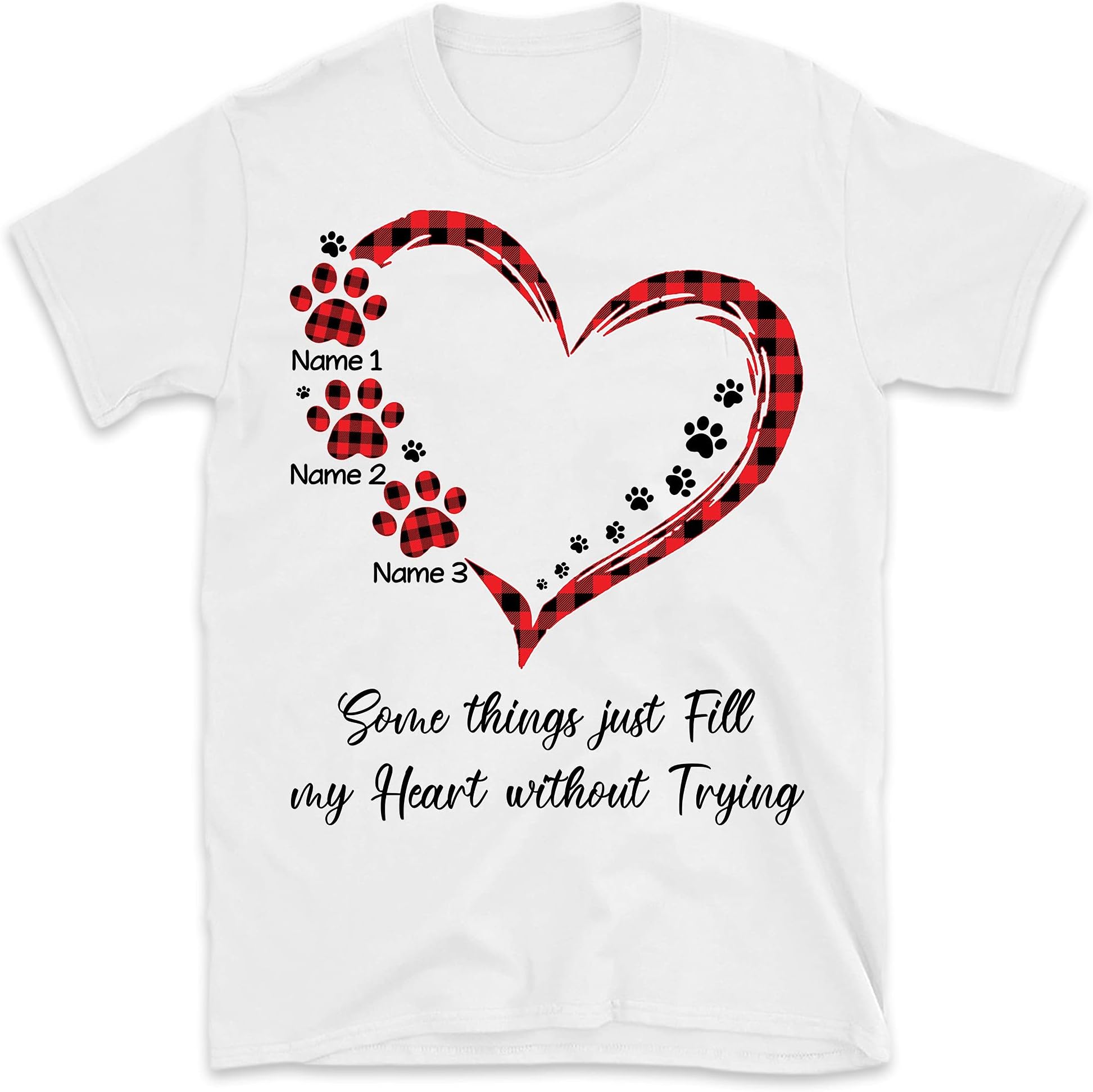 Personalized Dog Mom Shirt, Dog Dad Paw Prints, Some Things Just Fill My Heart Without Trying, Custom Dog Name Shirt, Dog Mom Shirts for Women Men Cute Pet Lover Paw T-Shirt, Multicolored