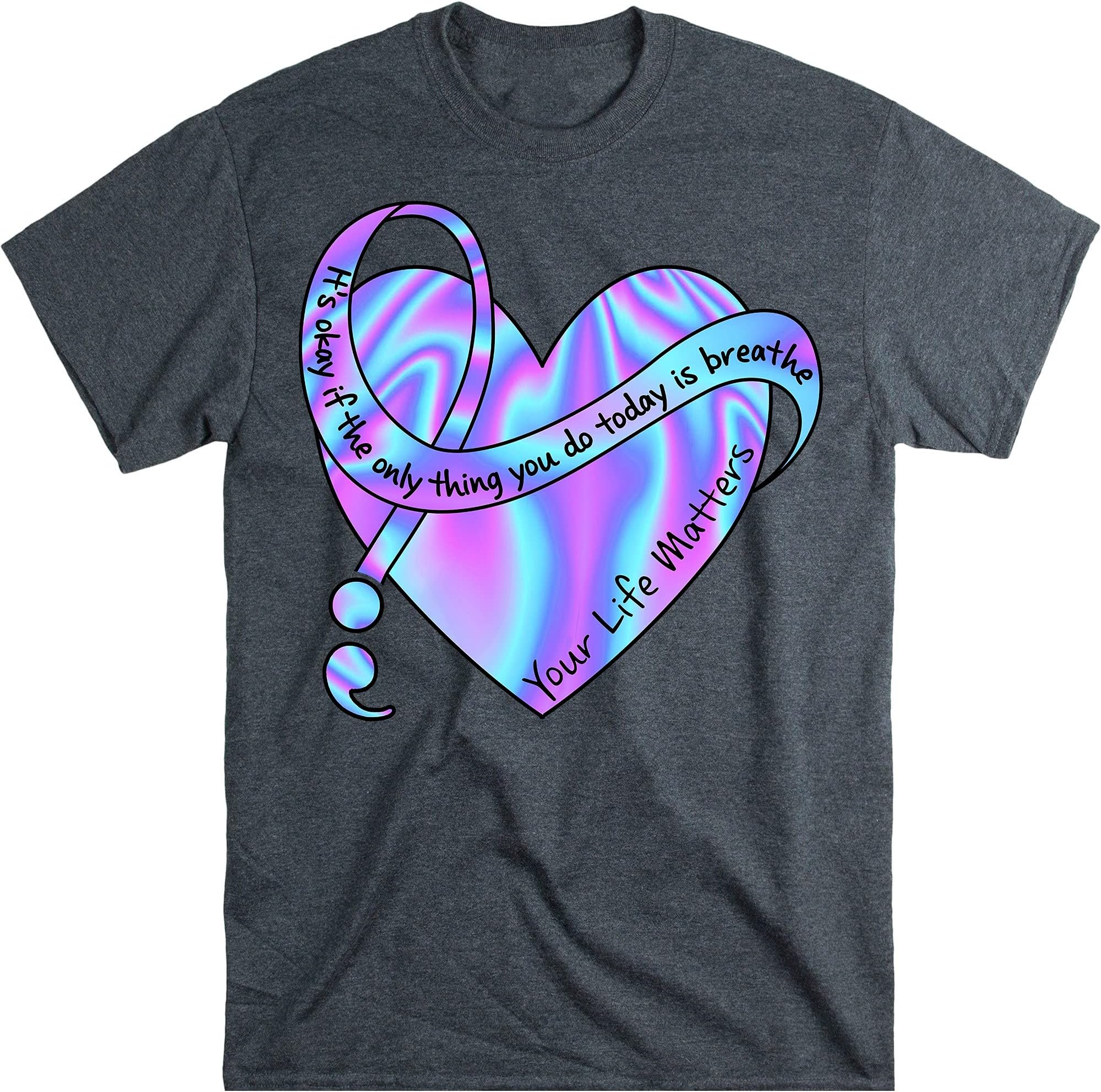 Suicide Prevention Awareness Shirt Your Life Matters T-Shirt – Dark Heather/Large