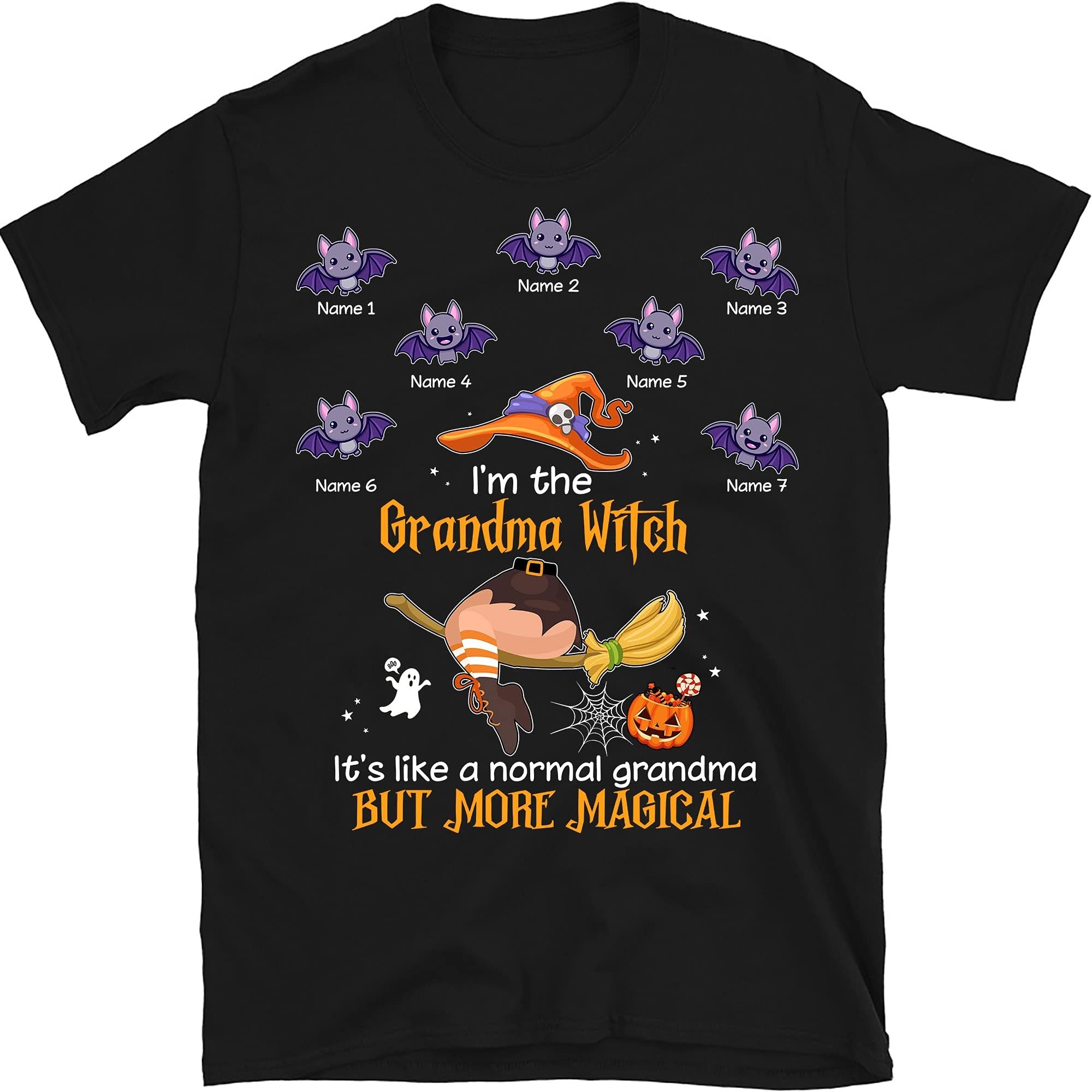 Personalized Mom Grandma Witch Fall Halloween T Shirt, I'm The Nana Witch Like a Normal Grandma Gifts Shirts