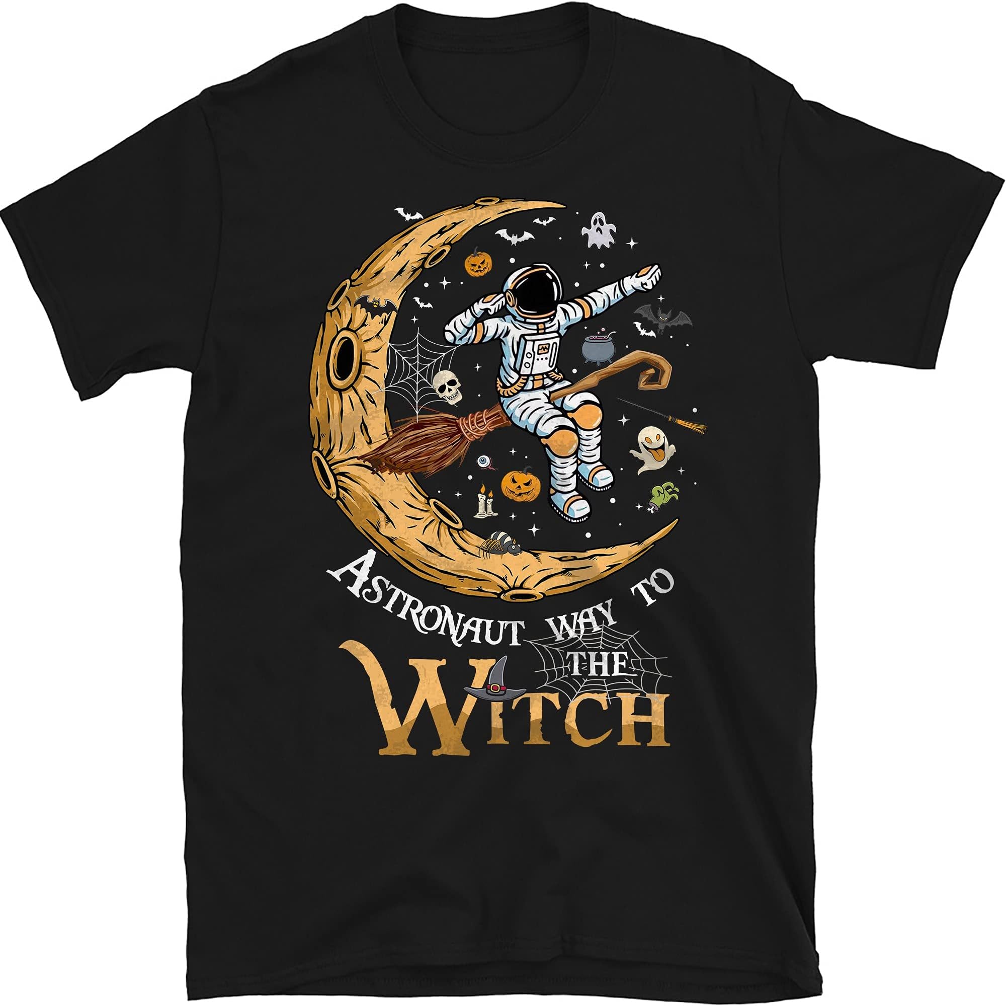 Astronaut Way to The Witch Shirt, Funny Cosmonaut Halloween Tees, Gift for Halloween – Black/X-Large