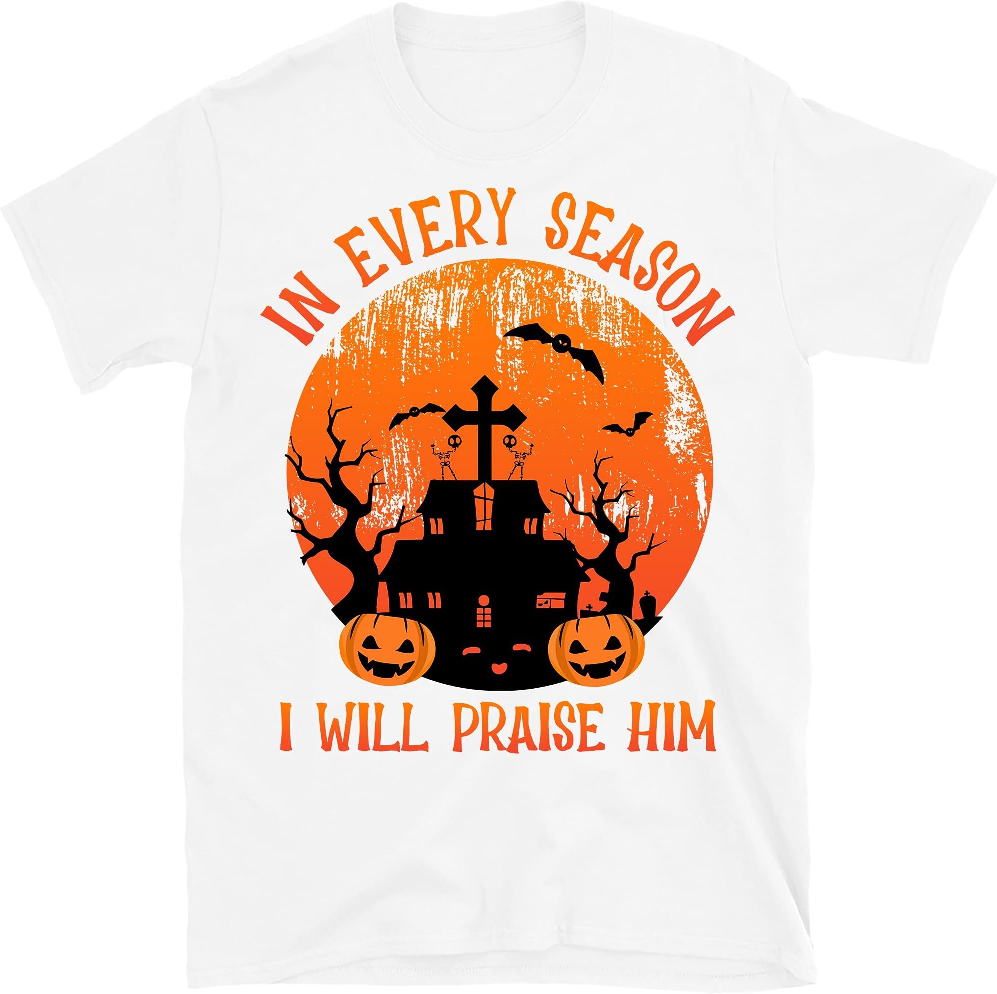 in Every Season I Will Praise Him Shirt, Christian Halloween Tees, Shirt for Halloween Jesus – White/Large