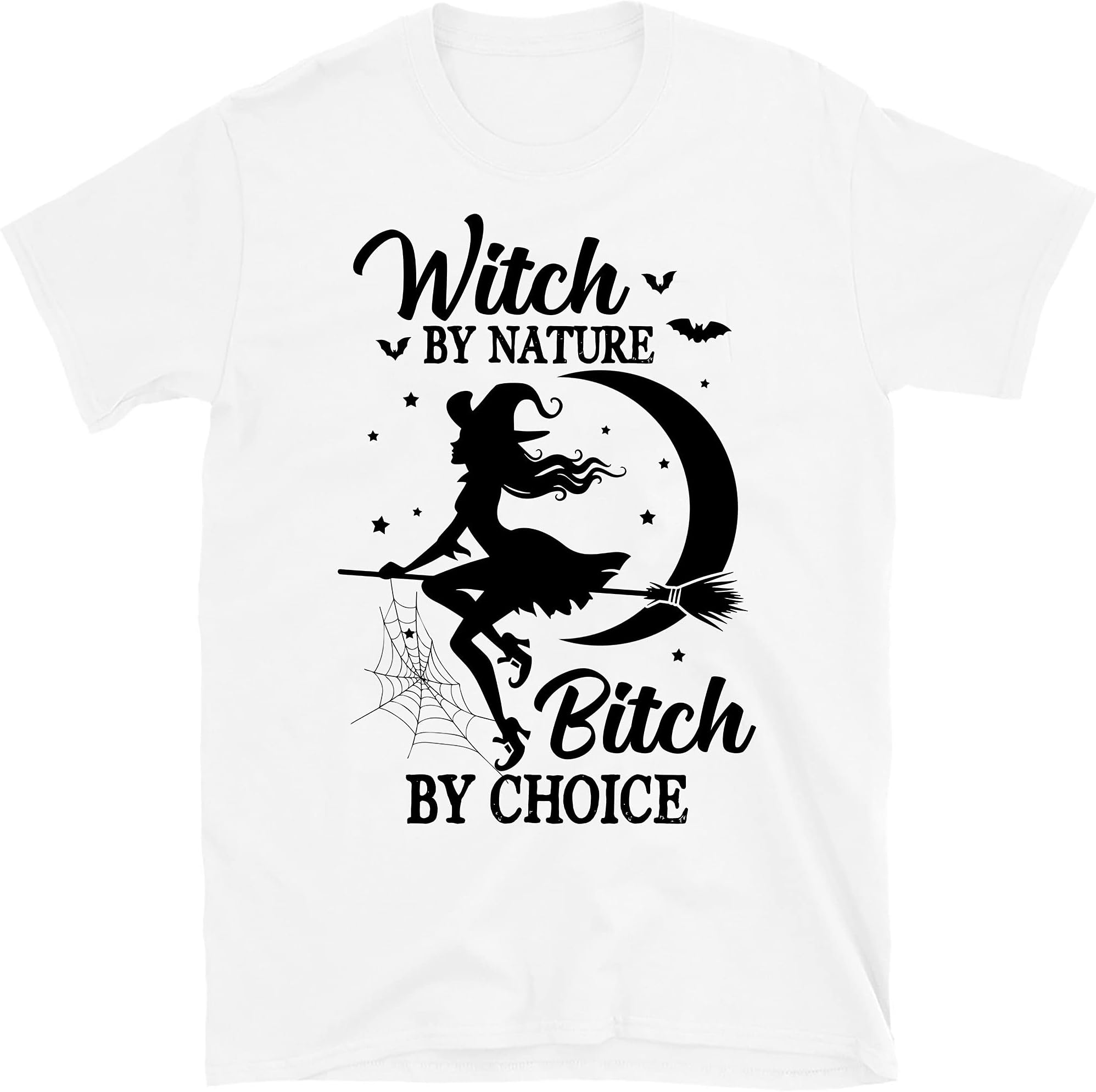Witch by Nature Bitch by Choice Shirt, Funny Witch Mirror Ball, Gift for Halloween – White/Small