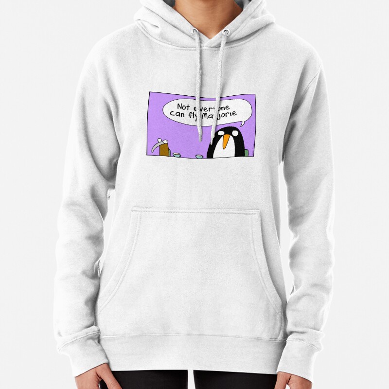 Not everyone can fly Marjorie Pullover Hoodie