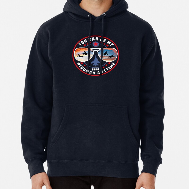 You Can Be My Wingman Anytime Pullover Hoodie