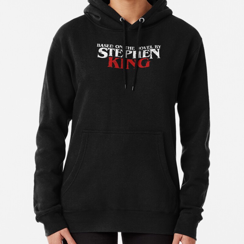 Based on the novel by Stephen King Pullover Hoodie