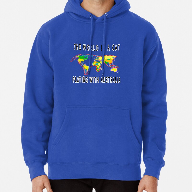 The World Is a Cat Playing With Australia T-shirts Pullover Hoodie