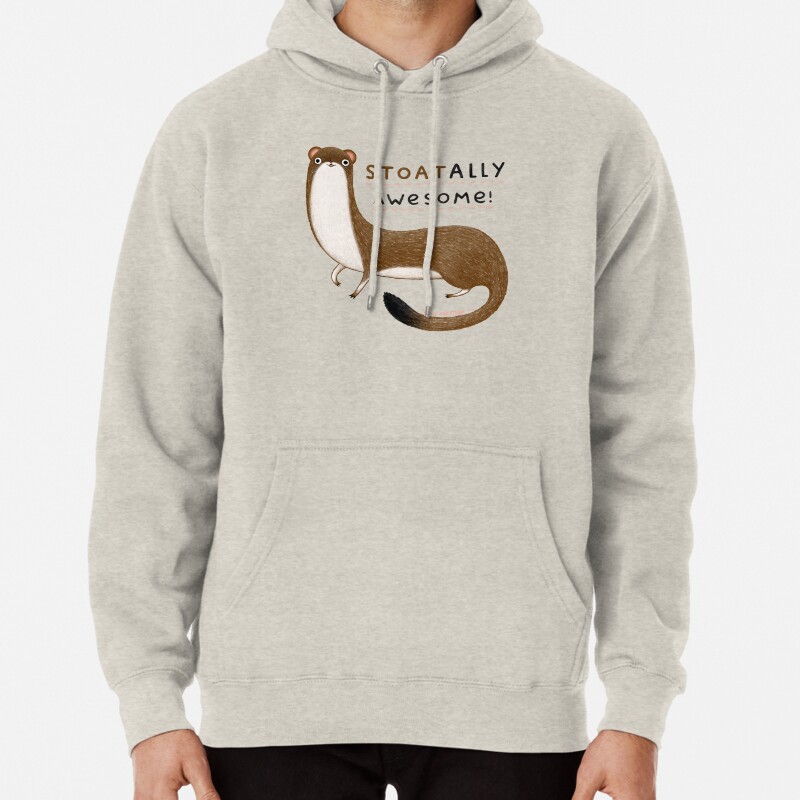 Stoatally Awesome! Pullover Hoodie
