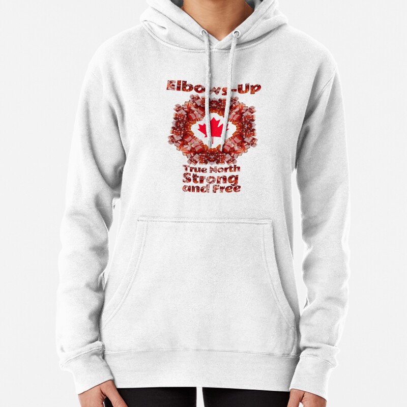 Elbows up true north strong and free Pullover Hoodie