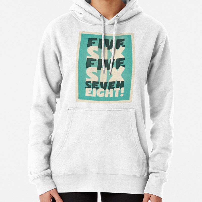 Lindy Lyrics - 5, 6, 5, 6, 7, 8 Pullover Hoodie