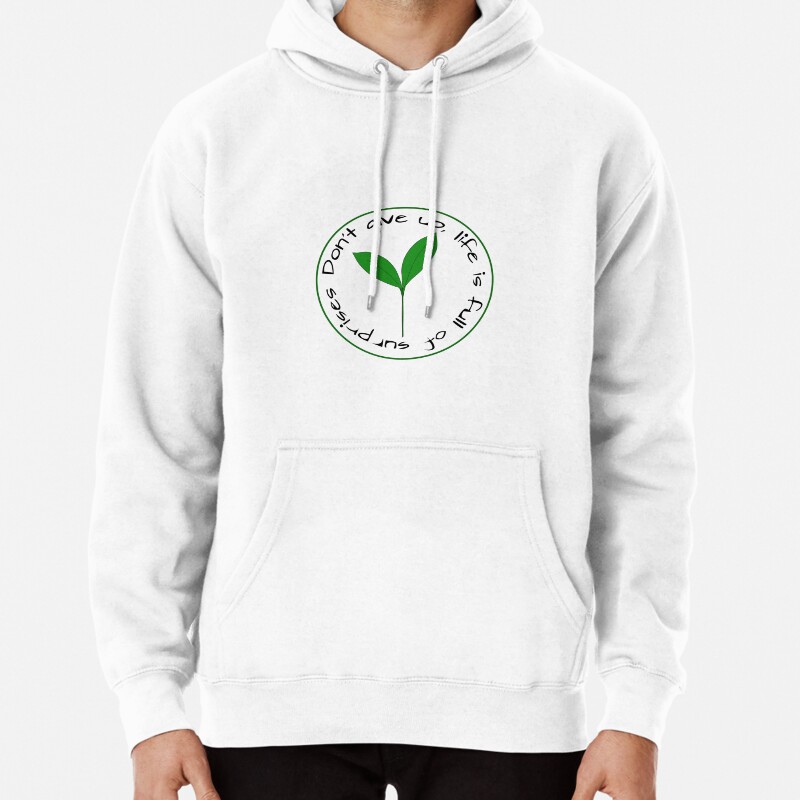 Never give up Pullover Hoodie