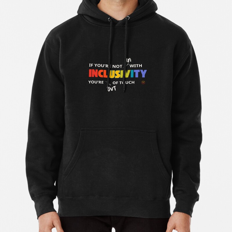 IN with Inclusivity - for dark products Pullover Hoodie