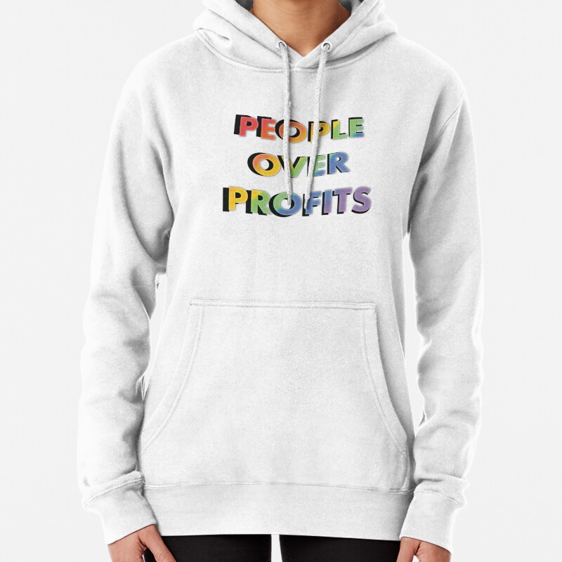 People over profits- Rainbow Pullover Hoodie