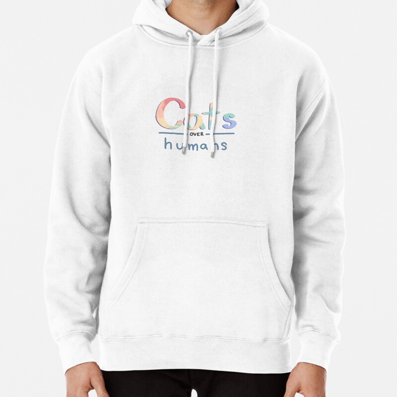 Cat over Humans Pullover Hoodie