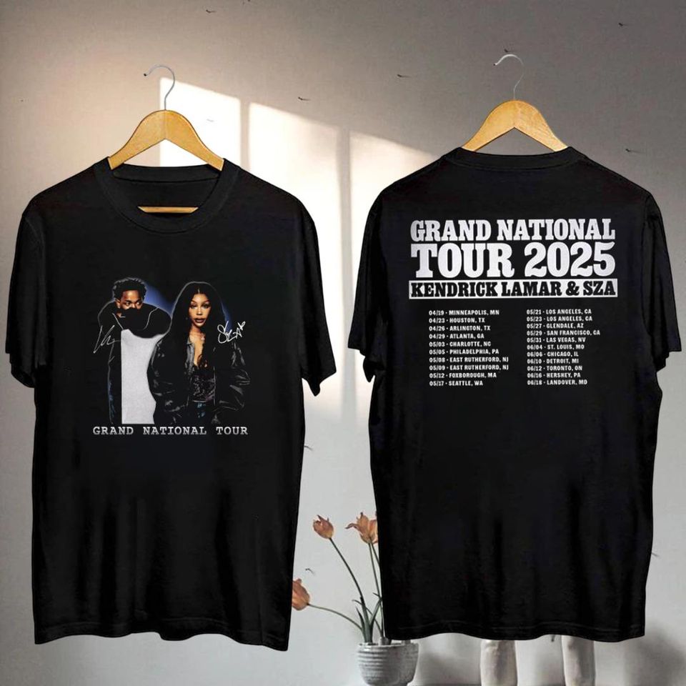 New Kendrick Lamar 2025 Grand National Tour Shirt, Kendrick Lamar & Sza Signatures Shirt, Kendrick Lamar Gnx Fan Gift