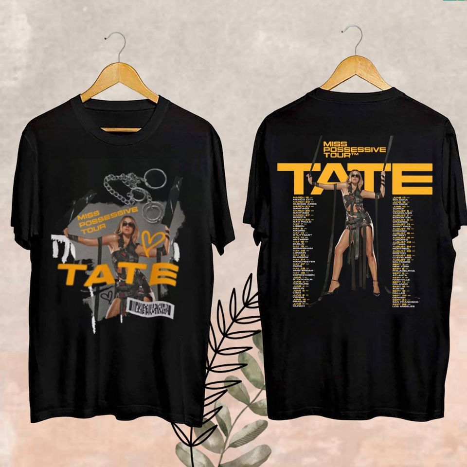 New 2025 Tate Mcrae Tour Fan Shirt, Tate Mcrae Miss Possessive World Tour 2025 Shirt, Miss Possessive World Tour Merch