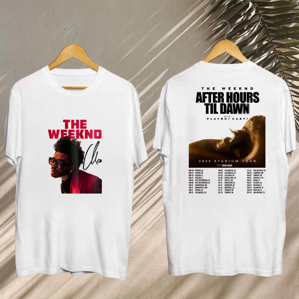 Weeknds Concert Shirt, 2025 Weeknds After Hours Til Dawn Tour Shirt, Weeknds Hurry Up Tomorrow