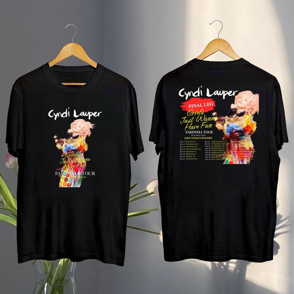New 2025 Cyndi Lauper Girl Just Wanna Have Fun Farewell Tour Shirt, Cyndi Lauper Fan Gifts, Cyndi Lauper Merch