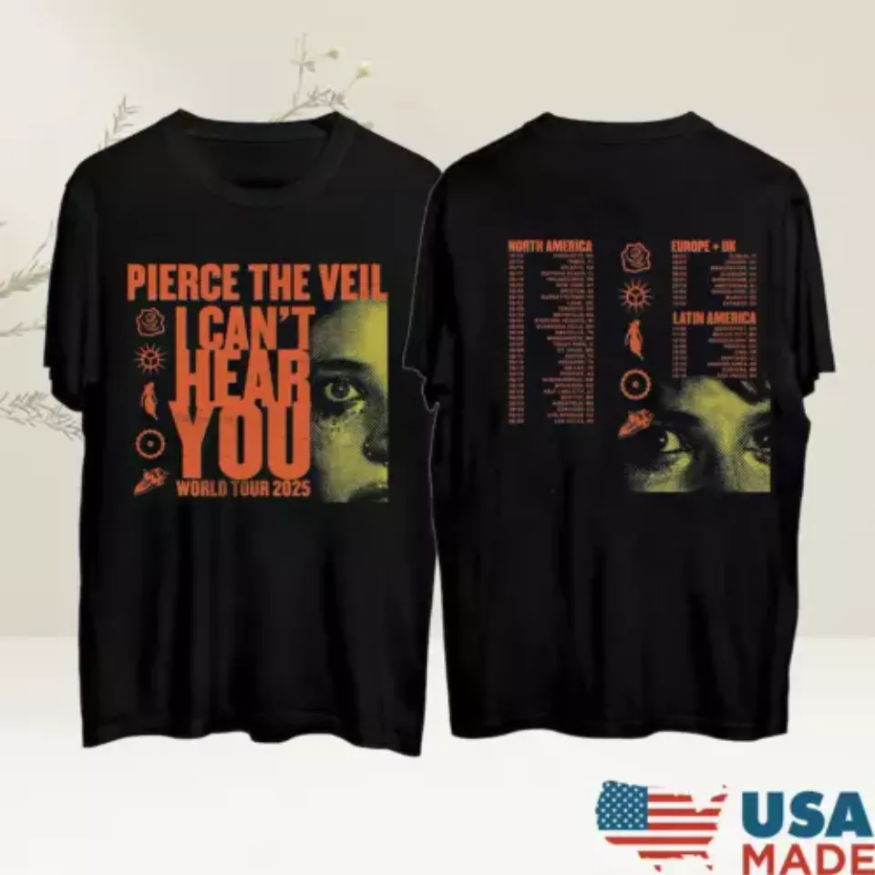 New Pierce The Veil I Can’T Hear You World Tour 2025 Shirt
