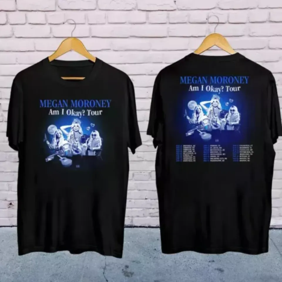 New Megan Moroney 2025 Am I Okay Tour Shirt, Megan Moroney 2025 Concert Music Shirt