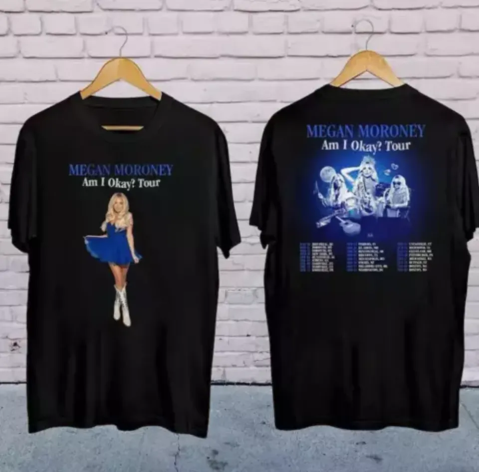 New 2025’Megan Moroney Am I Okay Tour Shirt, Megan Moroney Country Music