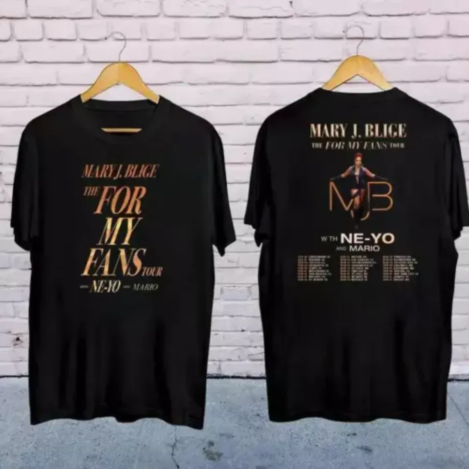 New 2025 Mary J Blige The For My Fans Tour Shirt Mary J Blige 2025 Concert