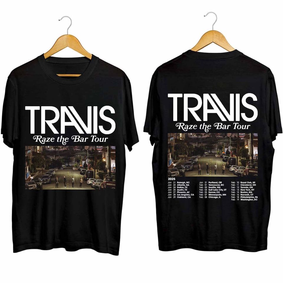 New Travis – Raze The Bar 2025 Tour Shirt, Travis Band Fan Shirt, Gift For Fan