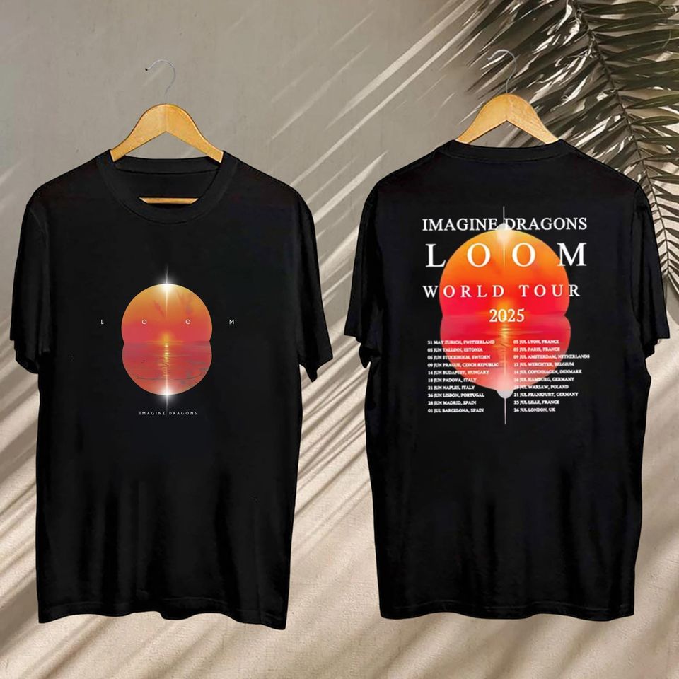 New Graphic Imagine Dragons Loom Tour 2025 Shirt, Imagine Dragons Band Shirt, Imagine Dragons Band Fan Gift
