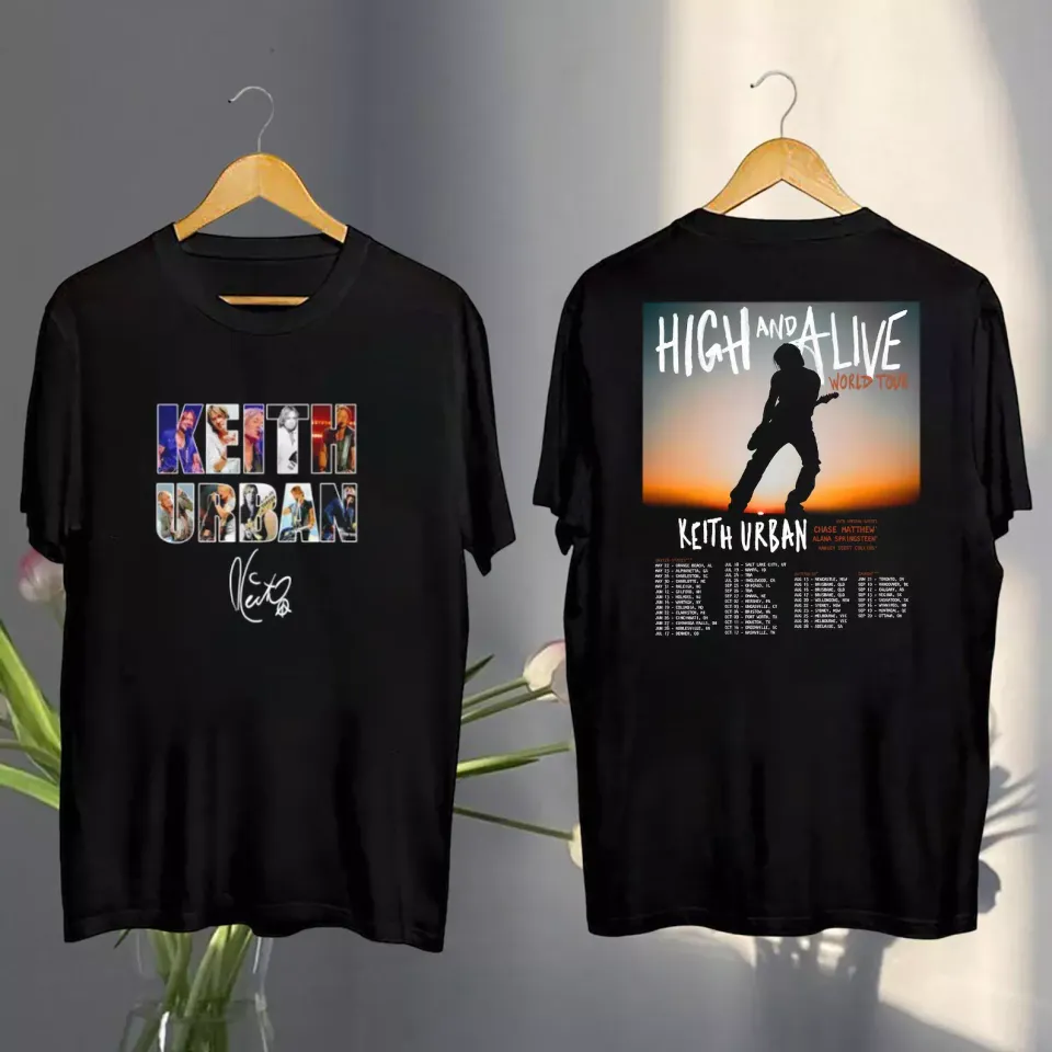 New Keith Urban Tour 2025 Shirt, Keith Urban High And Alive Tour Shirt