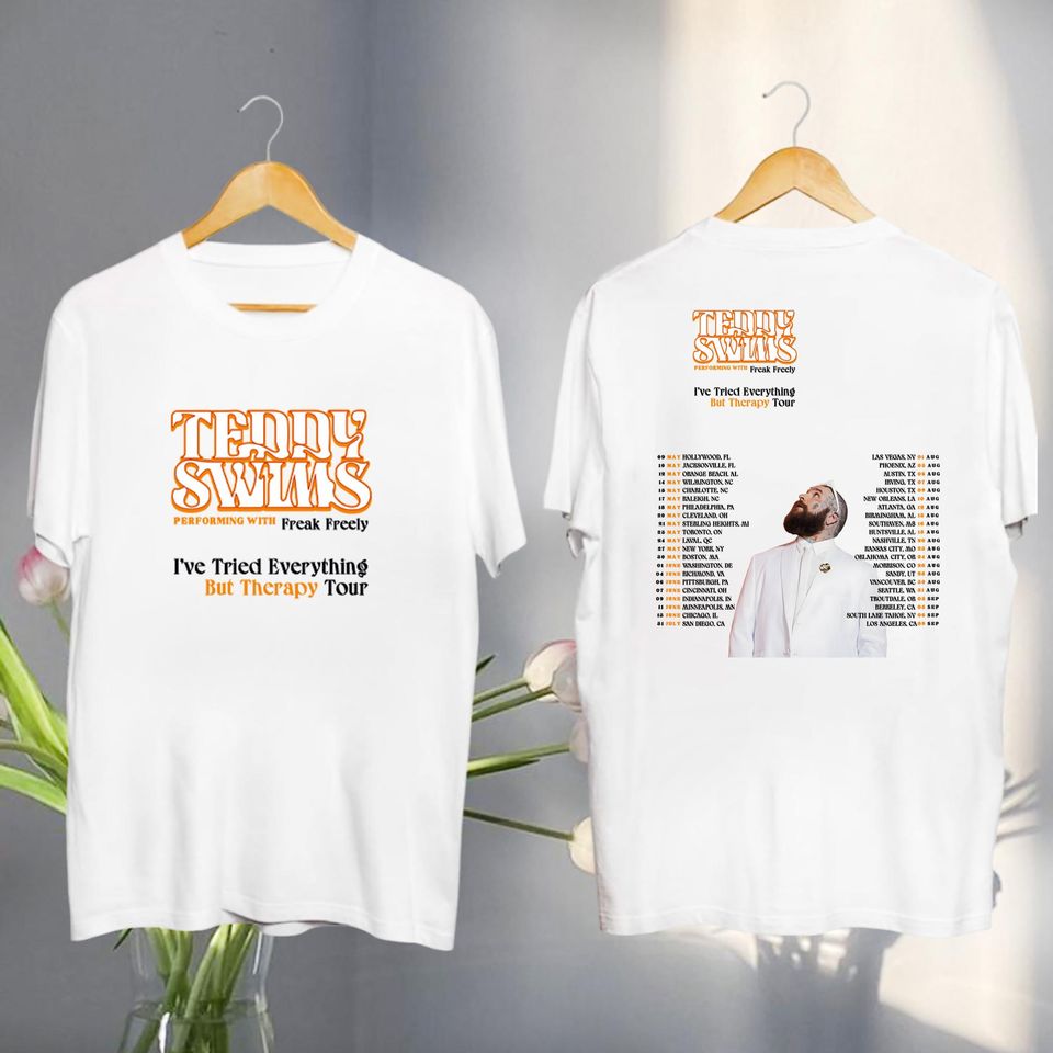 New Teddy Swims I’Ve Tried Everything But Therapy Tour 2025 Shirt, Teddy Swims 2025 Concert, Teddy Swims Fan Gift
