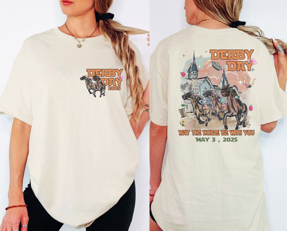 New Derby Day May The Horse Be With You Shirt, Kentucky Derby 2025 Shirt, Horse Racing Lover Shirt