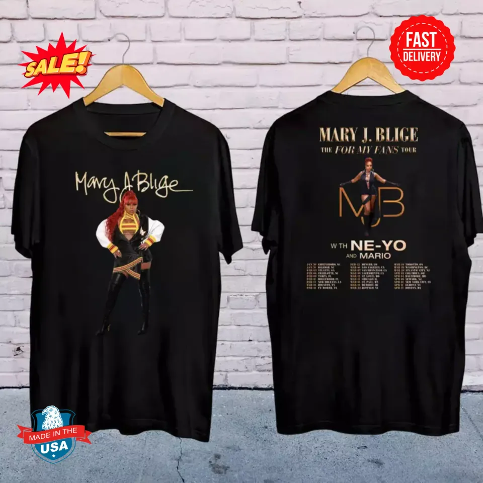 New Mary J Blige Graphic Shirt, Mary J Blige The For My Fans Tour 2025 Shirt