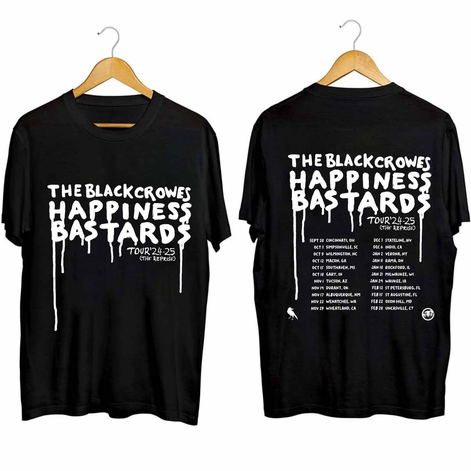 New The Black Crowes 2024 2025 Happiness Bastards Tour Shirt, The Black Crowes Band Fan Shirt, The Black Crowes Shirt