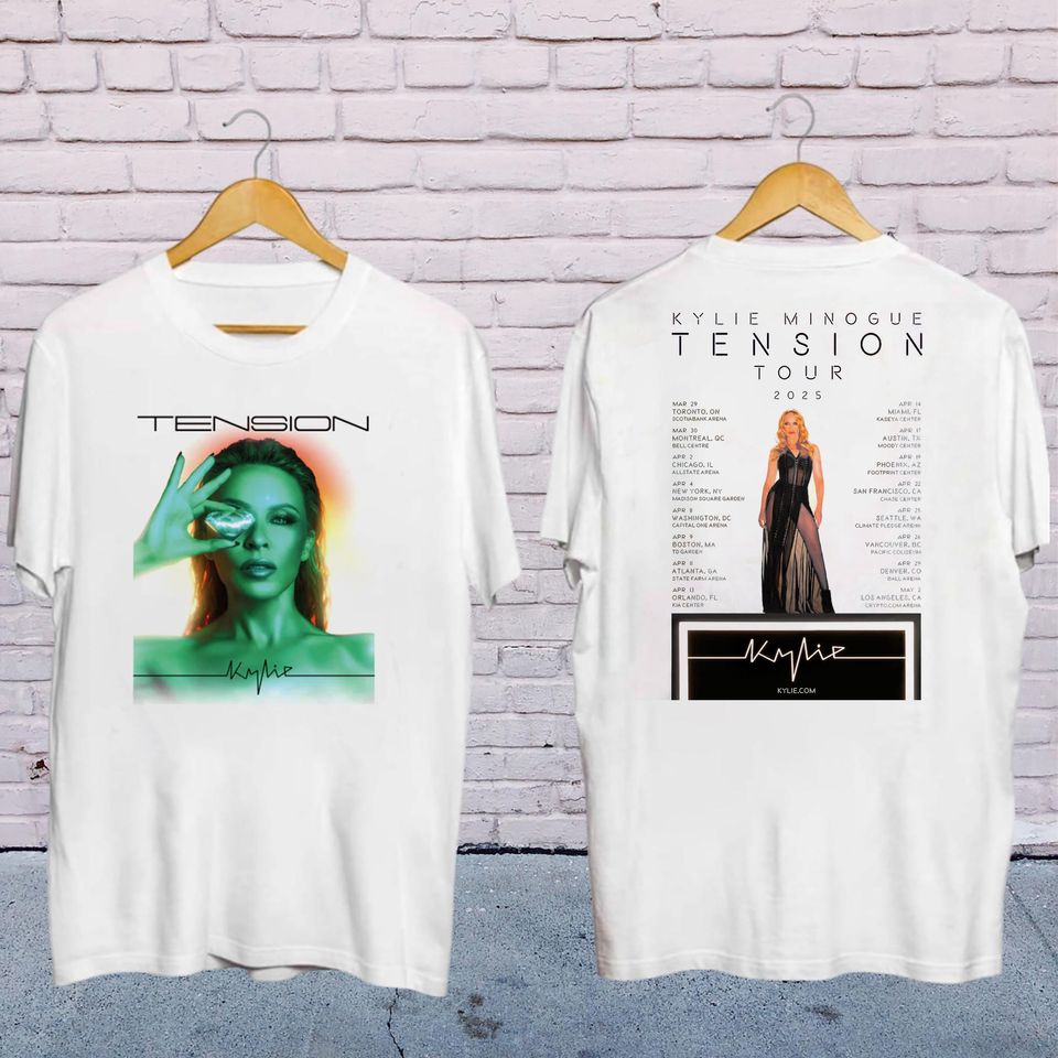 New Kylie Minogue 2025 Concert, Kylie Minogue Tension World Tour 2025 Shirt, Kylie Minogue Fan Gift