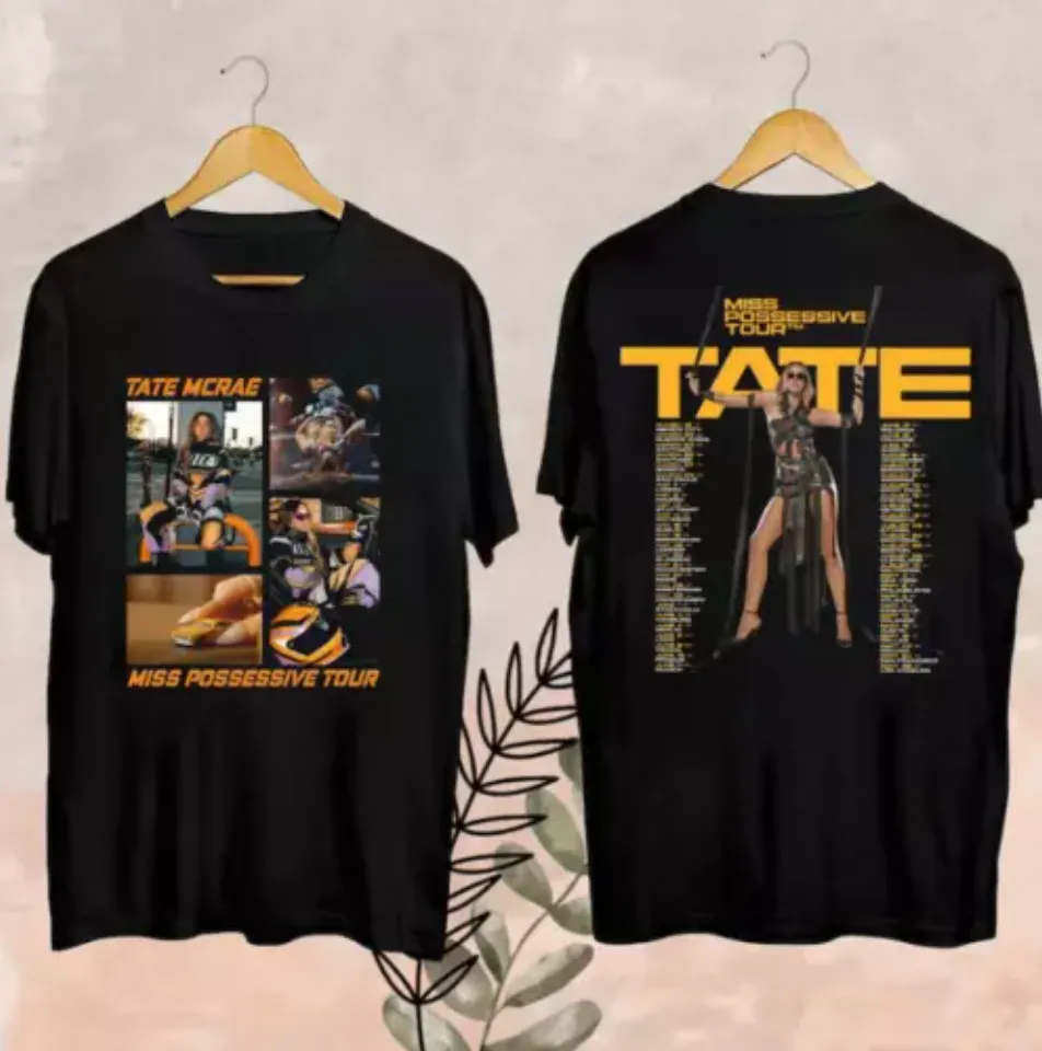 New Tate Mcrae Tour 2025 Fan Shirt, Tate Mcrae Miss Possessive World Tour 2025 Shirt