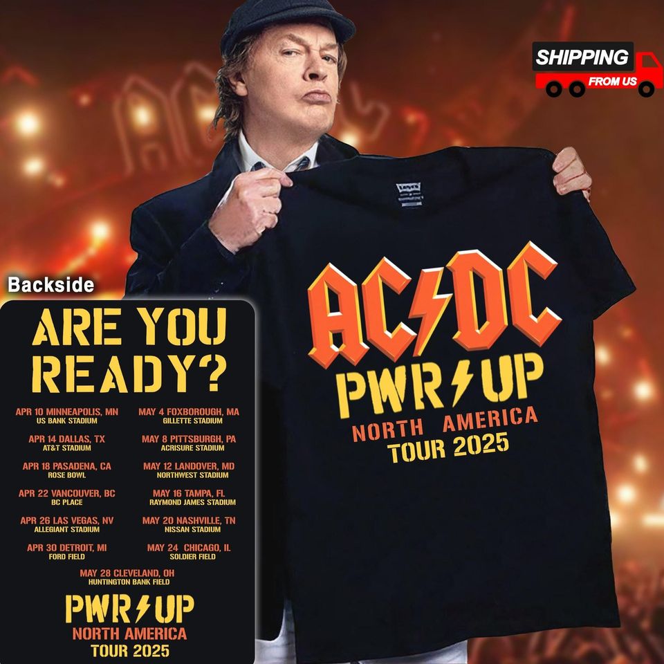 New Ac-Dc Pwr Up Shirt, North America Tour Shirt, Ac-Dc Tour 2025 Shirt