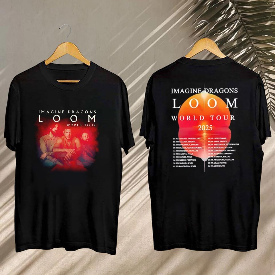 2025 Imagine Dragons Loom World Tour Shirt, Imagine Dragons Band Graphic Shirt, Imagine Dragons Band Fan Gift