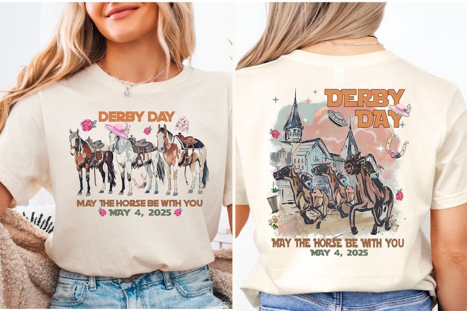 New Derby Day Shirt, May The Horse Be With You Shirt, Horse Racing Shirt