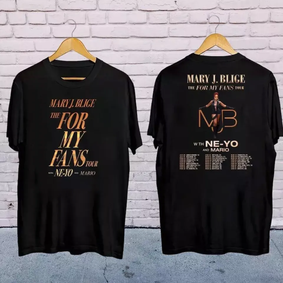New 2025 Mary J Blige The For My Fans Tour Shirt, Mary J Blige 2025 Concert, Gift