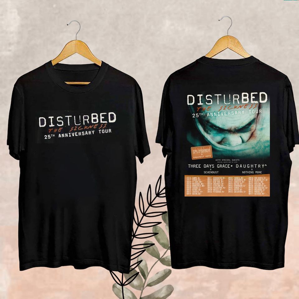New Disturbed The Sickness 25Th Anniversary Tour Date 2025 Merch, The Sickness 25Th Anniversary Tour Fan Shirt, Disturbed Tour 2025 Fan Gift