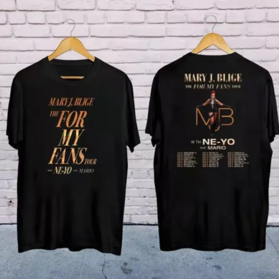 New 2025 Mary J Blige The For My Fans Tour Shirt, Mary J Blige 2025 Concert Music Shirt