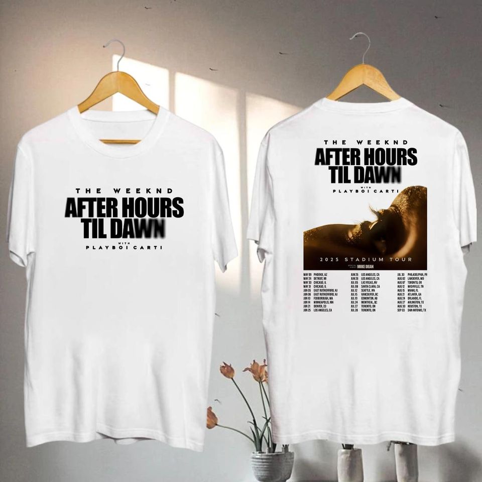 New Weeknds Graphic Shirt, 2025 Weeknds After Hours Til Dawn Tour Shirt, Weeknds Hurry Up Tomorrow