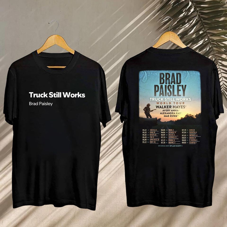 New 2025 Brad Paisley Truck Still Works World Tour Shirt, Brad Paisley Concert, Brad Paisley Fan Shirt
