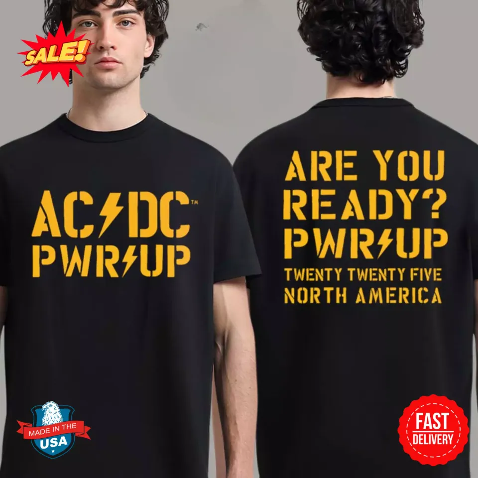 Ac-Dc Pwr Up Tour North American 2025 Twenty Twenty Five Shirt