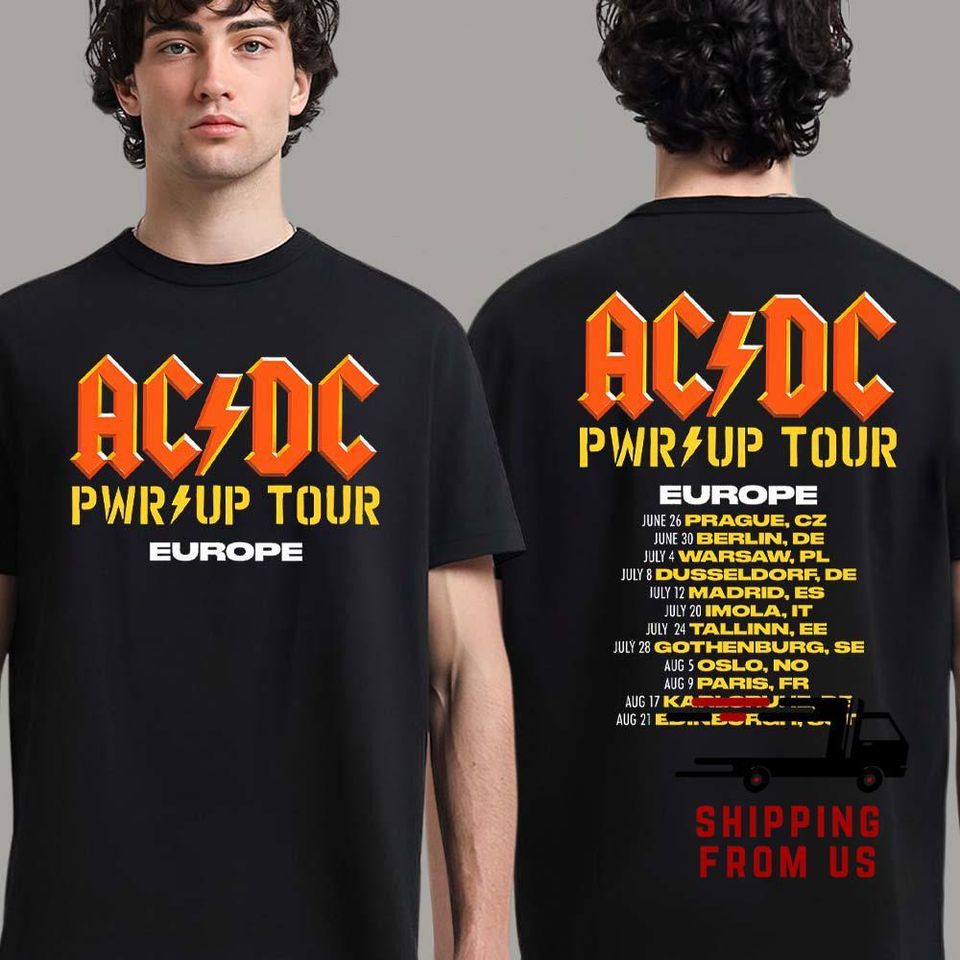 New Ac-Dc Pwr Up Tour 2025 Shirt, Ac-Dc Band Europe Tour Unisex Shirt, Rock And Roll Shirt