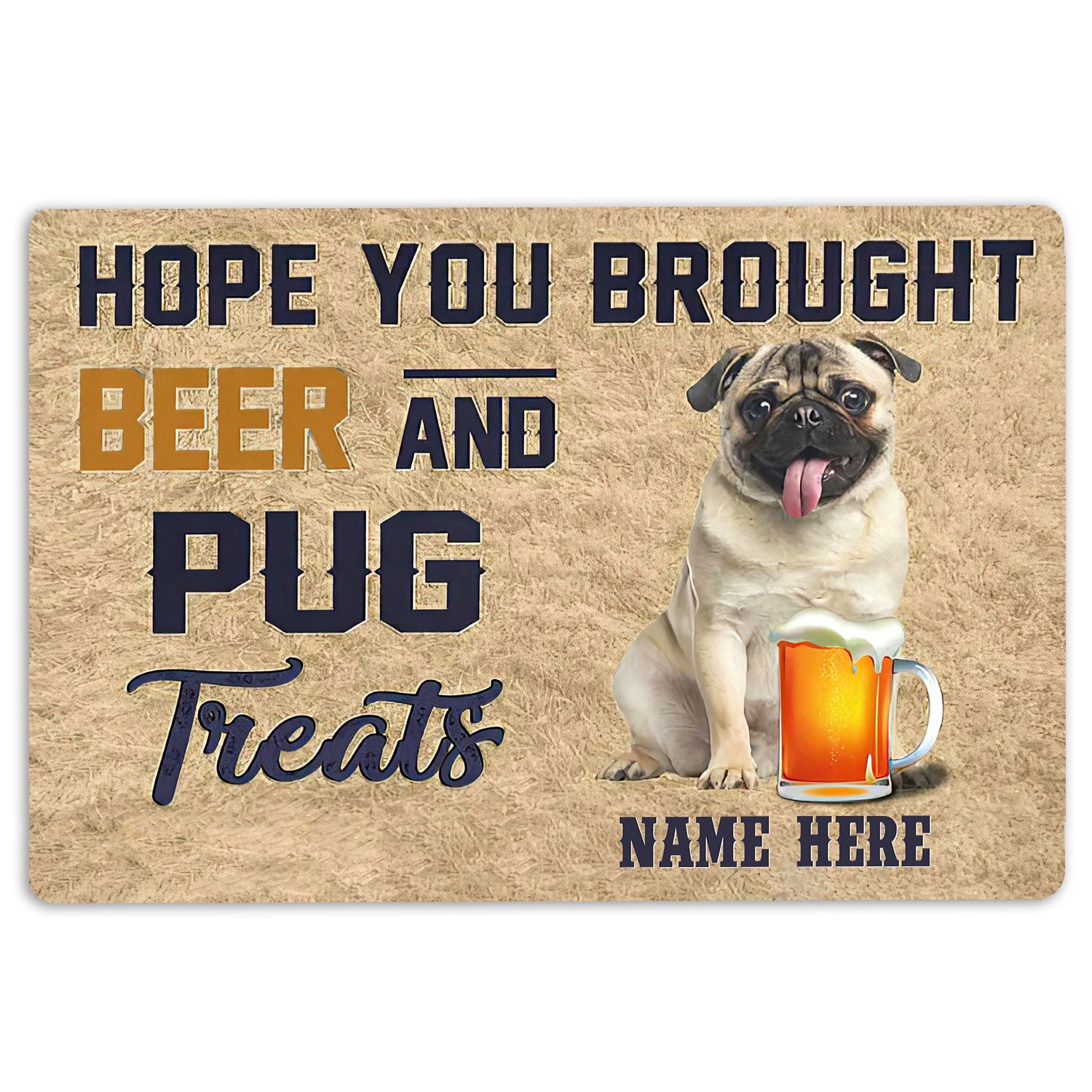 Pug Rubber Doormat, Brought Beer And Pug Treat Welcome Doormat, Custom Name Indoor Outdoor Door Mat, Home Decor