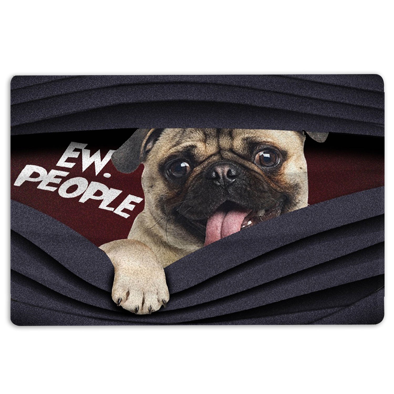 Pug Rubber Doormat, Funny Pug Ew, People Unique Gift For Dog Puppy Pet Lover Black Welcome Doormat, Indoor Outdoor Door Mat, Home Decor