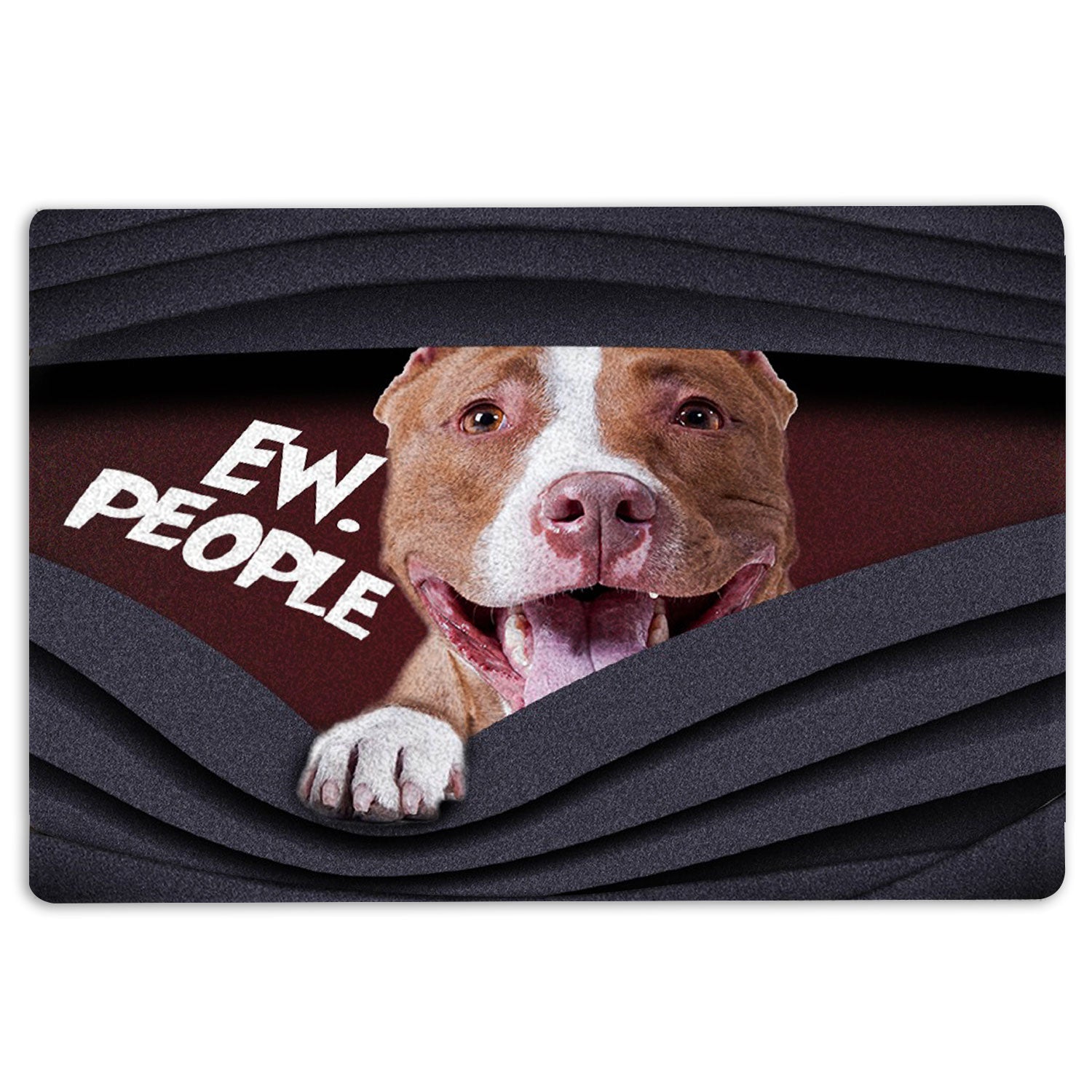 Pitbull Rubber Doormat, Funny Pitbull Ew, People Unique Gift For Dog Puppy Pet Lover Welcome Doormat, Indoor Outdoor Door Mat, Home Decor