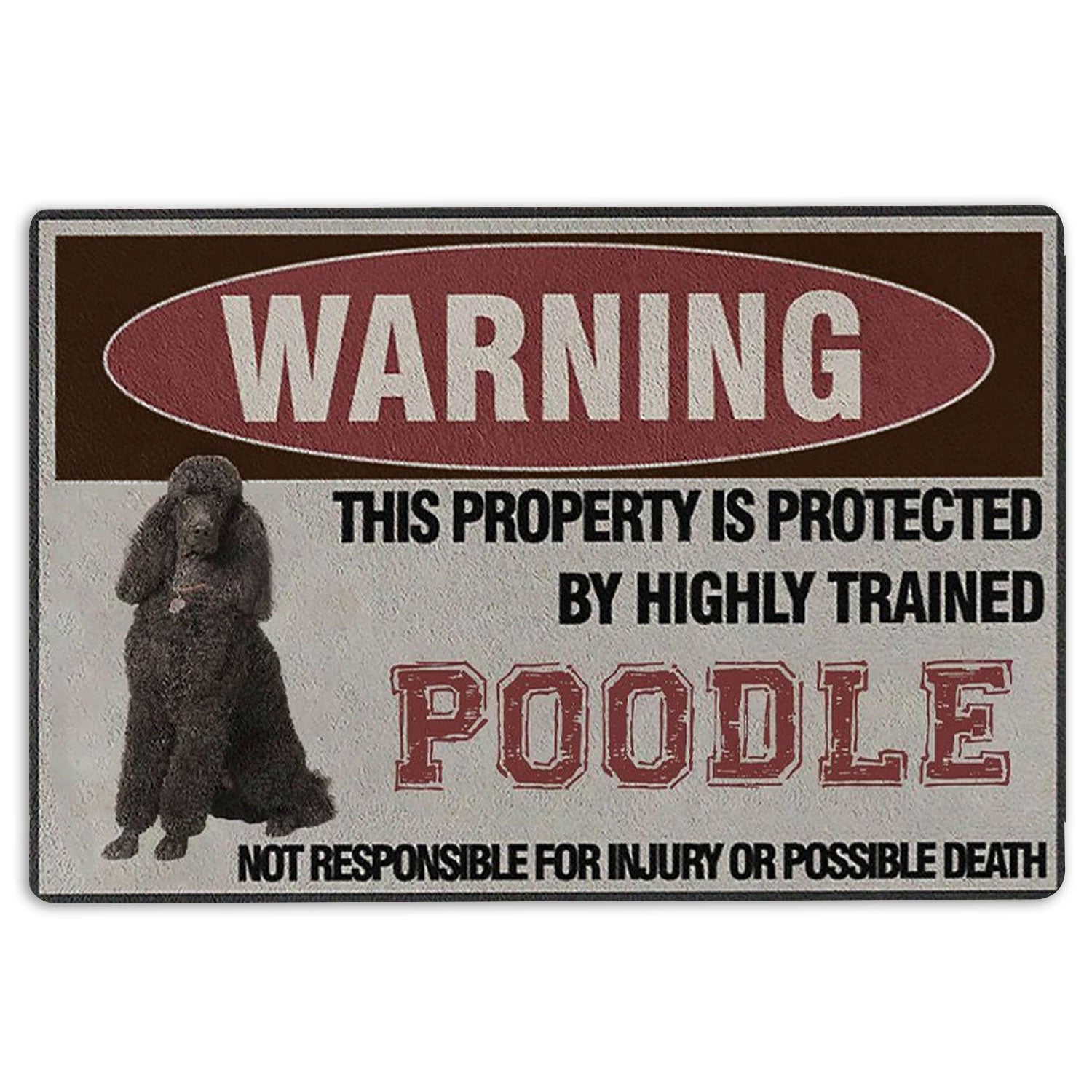 Poodle Rubber Doormat, Warning This Property Is Protected By A Highly Trained Poodle Welcome Doormat, Indoor Outdoor Door Mat, Home Decor